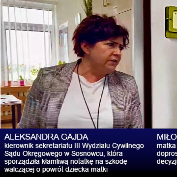 [VIDEO] Zawiadomienie o popełnieniu przestępstwa przez kierownik sekretariatu III Wydziału Cywilnego Sądu Okręgowego w Sosnowcu Aleksandrę Gajdę składa dziś w Prokuraturze nasz Redaktor Naczelny. Kłamiąc chciała zaszkodzić matce walczącej o powrót córeczki